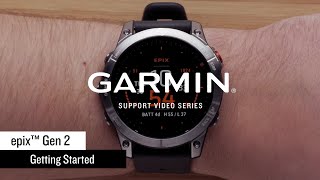 Support Getting Started with the epix™ Gen 2 [upl. by Rist]