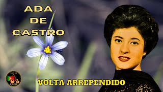 FADO  ADA DE CASTRO  Volta arrependido [upl. by Annodam]