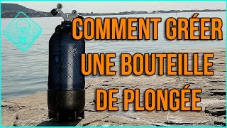 Comment gréer une bouteille de plongée [upl. by Bertine]