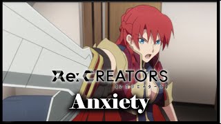 RE CREATORS Narvent KoruSe Anxiety amv [upl. by Aydan]