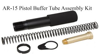 AR15 Pistol Buffer Tube Assembly Kit With Foam Pad For Your Next Build [upl. by Stanzel]