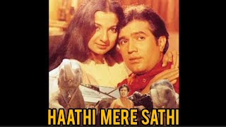 Haathi mere sathi 1971 ki masala movie [upl. by Adnamas]