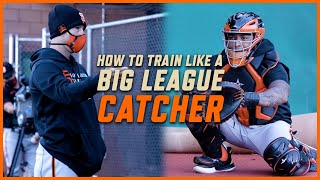 How to Train Like a Big League Catcher  Chadwick Tromp amp Patrick Bailey [upl. by Sheeree]