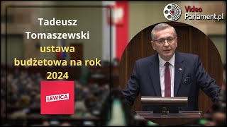 Tadeusz Tomaszewski  ustawa budżetowa na rok 2024 [upl. by Yur]