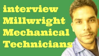 interview for millwright technician millwrigh [upl. by Claudy855]