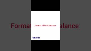 Trial BalanceRules formataccounting trialbalance finance education exam [upl. by Ludwig]