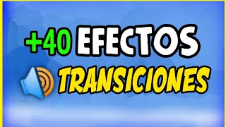 PACK 40 EFECTOS DE SONIDO PARA TRANSICIONES  EFECTOS Para TRANSICIONES DE YOUTUBE 2022🎶 [upl. by Otrebtuc]