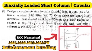 Biaxially Loaded Short Column  Circular Column Design  2021 PU [upl. by Norford]