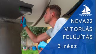 Vitorlás felújítás 3 rész [upl. by Nomed]