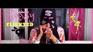 Bossy CandyBarz  Flickted OFFICIAL MUSIC VIDEO [upl. by Lalise]