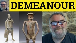 🔵 Demeanour Meaning  Demeanor Definition  Demeanour Examples  Demeanor Explained  C2 Vocabulary [upl. by Bower]