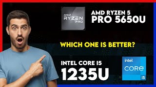 AMD Ryzen 5 Pro 5650U vs Intel Core i5 1235U Comparison [upl. by Enileuqkcaj]