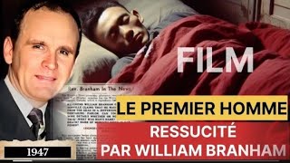 FILM DE BRANHAM  LE PREMIER HOMME RESSUSCITÉ PAR FR BRANHAM  ELIJA PERRY [upl. by Merchant]