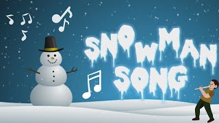 ⛄️Snowman Song❄️  Winter Adventures  Cartoons for Kids  with Lyrics [upl. by Devondra]