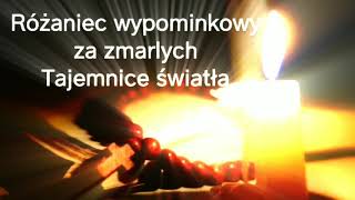 Różaniec wypominkowy za zmarłych Tajemnice światła [upl. by Geithner275]