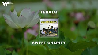 Sweet Charity  Teratai Lirik Video [upl. by Hardman345]