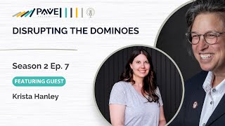 Disrupting the Dominoes S2E7 Krista Hanley [upl. by Eilsehc]