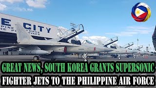 South Korea Grants Supersonic Fighter Jets to the Philippine Air Force [upl. by Elleinahc]