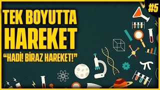 ÜNİVERSİTE FİZİK 1 TEK BOYUTTA HAREKET KONU ANLATIMI  Üniversite Fiziği Konu Anlatımı  BÖLÜM5 [upl. by Arianna476]