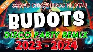 BEST NONSTOP VIRAL BUDOTS REMIX 2024  DISCO PARTY REMIX [upl. by Selfridge35]