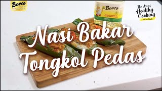 RESEP RAHASIA NASI BAKAR TONGKOL PEDAS CHEF VINDEX TENGKER [upl. by Charleton479]