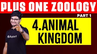 Plus One Zoology Chapter 4  Animal Kingdom  Eduport [upl. by Yentterb]