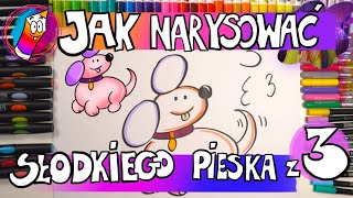 Jak Narysować Słodkiego Pieska Z Cyferki 3 [upl. by Linders229]