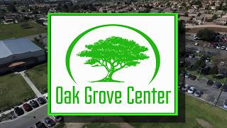 Oak Grove Center Overview video [upl. by Hedaza]