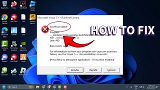 Fix Windows 1110 Microsoft Visual C Assertion Failed Error [upl. by Grethel557]