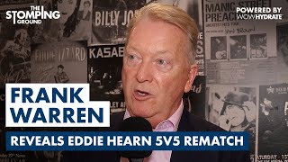 quotIM PSSED OFFquot  Frank Warren RAGES Over JoshuaDubois amp Reveals Eddie Hearn 5v5 Rematch [upl. by Ynatterb126]