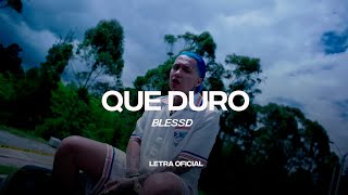 Blessd Que Duro Lyric Video  CantoYo [upl. by Maddocks947]