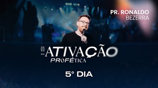 SEMANA DA ATIVAÇÃO PROFÉTICA  PR RONALDO BEZERRA [upl. by Anni584]