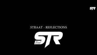 Straat  Reflections Freestyle Music Video [upl. by Dira]