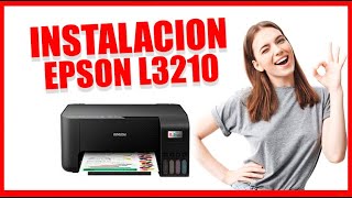 INSTALACION IMPRESORA EPSON L3210 [upl. by Lanfri]