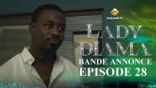 Série  Lady Diama  Saison 1  Épisode 28  Bande Annonce [upl. by Hazem919]