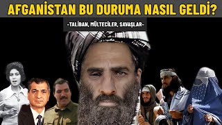 Afganistanı Mahveden Süreç  Taliban Kimdir  Orta Doğu Dosyası 6 [upl. by Sletten]