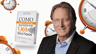 AUDIOBOOK  COMO CONVENCER ALGUEM EM 90 SEGUNDO NICHOLAS BOOTHMAN [upl. by Enimsay800]