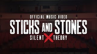 Silent Theory  Sticks and Stones Official Music Video [upl. by Hellman]