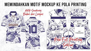 Cara Memindahkan Motif dari Mockup ke Pola Printing di Coreldraw [upl. by Neukam]