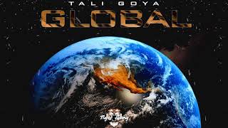 Tali Goya  Global Official Audio [upl. by Aisile]