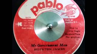 Hopeton James  Mr Government Man  Dub quotPABLOquot [upl. by Ahsemit]