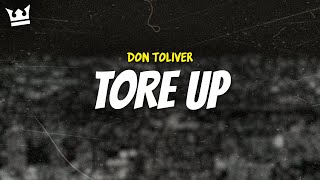 don toliver  TORE UP LYRICS [upl. by Ennire707]