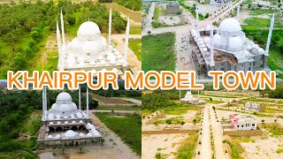 KHAIRPUR MODEL TOWN DRONE VIEW [upl. by Khan589]