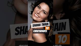 “10 Curiosidades sobre Shania Twain que No Sabías” shaniatwain music curiosidadesmusicales [upl. by Ietta]