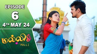 Malli Serial  Episode 6  4th May 2024  Nikitha  Vijay  Saregama TV Shows Tamil [upl. by Aiello]