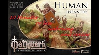 10 minutes or less unboxing and review of Oathmark human infantry [upl. by Irollam]