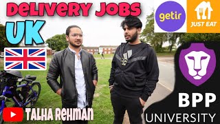 Delivery Jobs Birmingham  Account amp Finance BPP University  Ft TalhaRehman11  Just Eat Getir [upl. by Reifnnej]