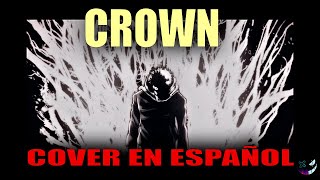 Crown  Neffex  COVER EN ESPAÑOL  Zero [upl. by Judy]