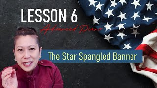 HOW TO PLAY The Star Spangled Banner Advanced Piano 🎹 [upl. by Haiasi]