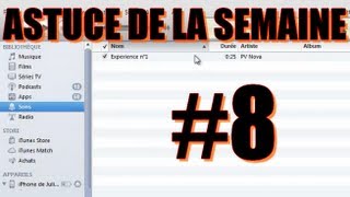 Créer une sonnerie pour iPhone avec iTunes  ADLS 8 [upl. by Loren]